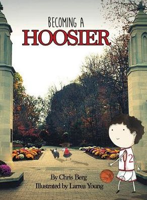 Cover for Chris Berg · Becoming a Hoosier (Hardcover Book) (2014)