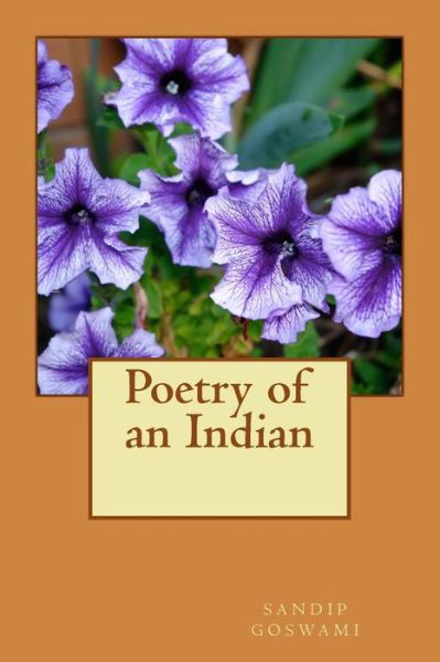 Cover for Sandip Goswami · Poetry of an Indian (Taschenbuch) (2014)