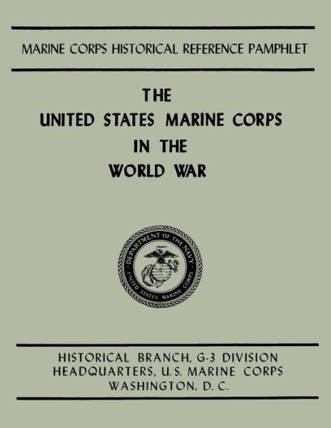 Cover for Usmc Major Edwin N Mcclellan · The United States Marine Corps in the World War (Pocketbok) (2014)