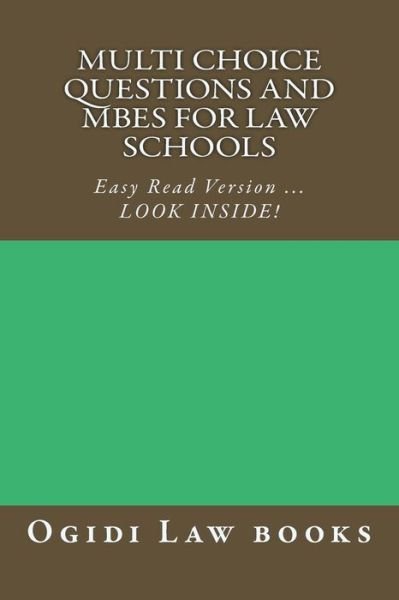 Cover for Ogidi Law Books · Multi Choice Questions and Mbes for Law Schools: Easy Read Version ... Look Inside! (Taschenbuch) (2014)