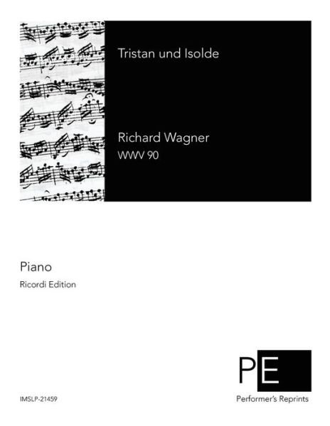 Cover for Richard Wagner · Tristan Und Isolde (Paperback Book) [Italian edition] (2015)