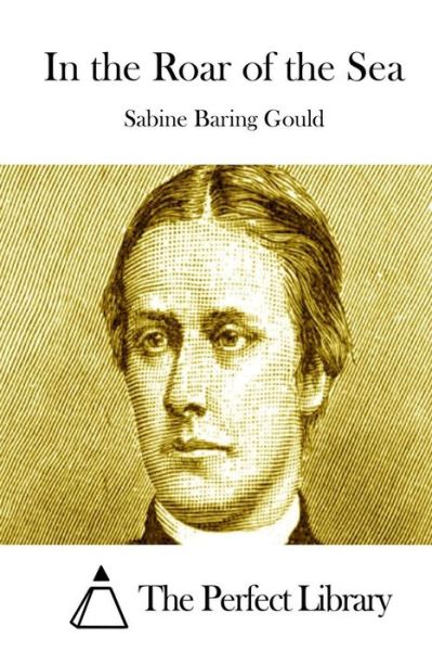 Cover for Sabine Baring Gould · In the Roar of the Sea (Paperback Book) (2015)