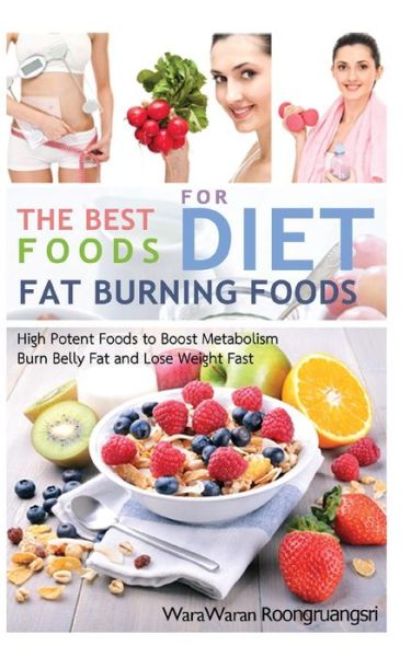 Cover for Warawaran Roongruangsri · Fat Burning Foods (Paperback Book) (2015)