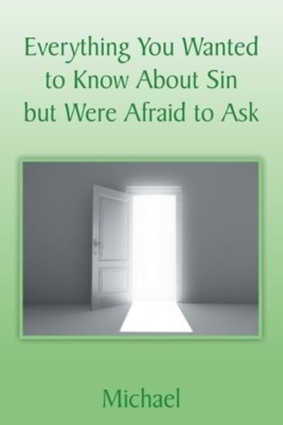 Cover for Michael · Everything You Wanted to Know about Sin but Were Afraid to Ask (Buch) (2016)