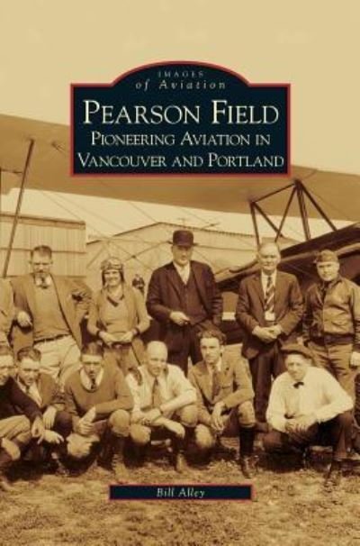 Cover for Bill Alley · Pearson Field (Hardcover Book) (2006)