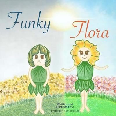 Cover for Prapapan Samarnkun · Funky Flora (Paperback Bog) (2016)