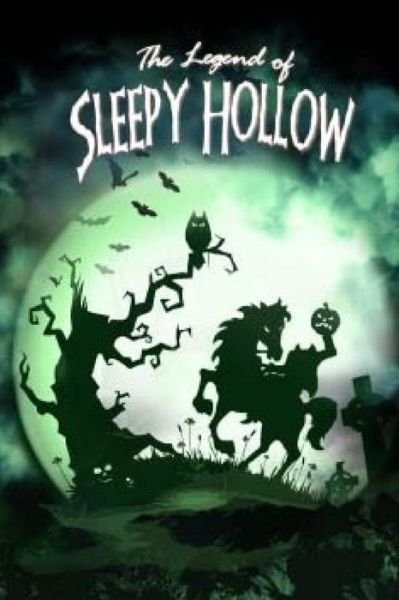 Cover for Washington Irving · The Legend of Sleepy Hollow. (Paperback Bog) (2016)