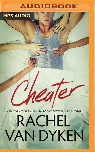 Cover for Rachel Van Dyken · Cheater (MP3-CD) (2017)