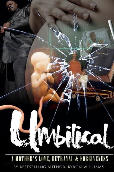 Cover for Byron B Williams · Umbilical (Paperback Book) (2016)