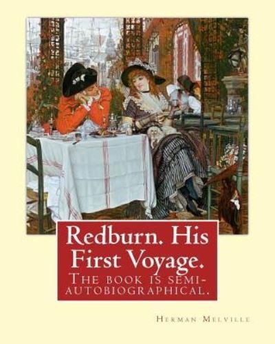 Cover for Herman Melville · Redburn. His First Voyage. By (Paperback Bog) (2016)
