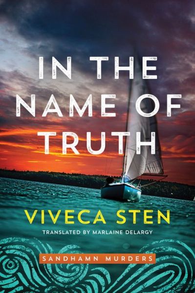 Cover for Viveca Sten · In the Name of Truth - Sandhamn Murders (Paperback Book) (2020)