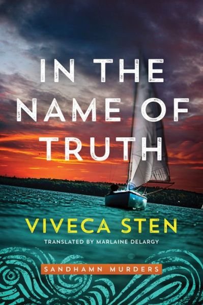 Cover for Viveca Sten · In the Name of Truth - Sandhamn Murders (Paperback Book) (2020)