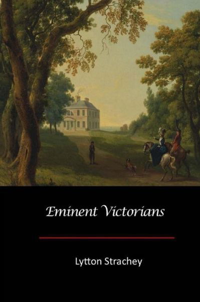 Cover for Lytton Strachey · Eminent Victorians (Pocketbok) (2017)