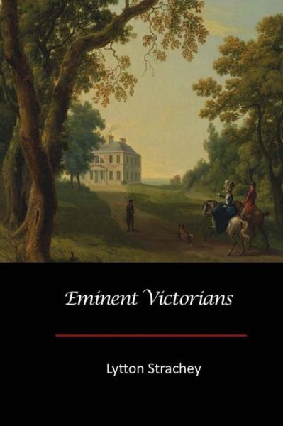 Cover for Lytton Strachey · Eminent Victorians (Paperback Book) (2017)