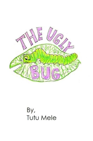 Cover for Mary Martin · The Ugly Bug (Pocketbok) (2017)