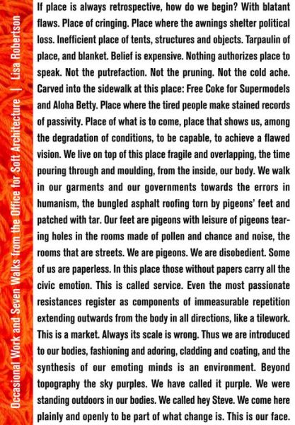Occasional Work and Seven Walks from the Office for Soft Architecture: Third Edition - Lisa Robertson - Books - Coach House Books - 9781552452325 - March 3, 2011