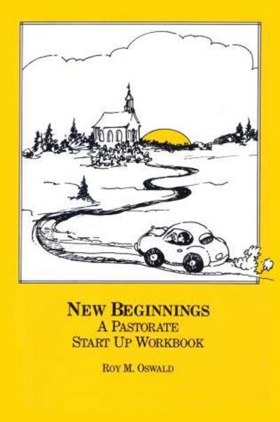 Cover for Roy M. Oswald · New Beginnings: A Pastorate Start Up Workbook (Taschenbuch) (1989)