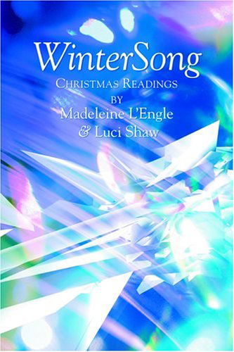 Wintersong: Christmas Readings - Luci Shaw - Książki - Regent College Publishing - 9781573833325 - 1 października 2004