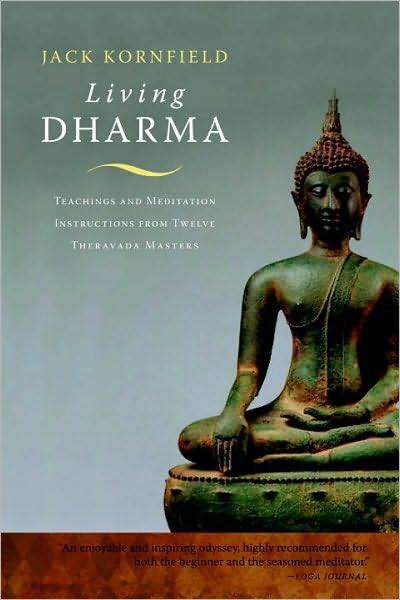 Cover for Jack Kornfield · Living Dharma: Teachings and Meditation Instructions from Twelve Theravada Masters (Pocketbok) (2010)