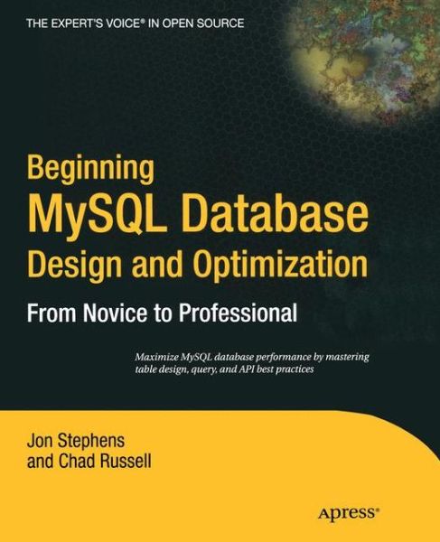 Cover for Chad Russell · Beginning Mysql Database Design and Optimization: from Novice to Professional (Paperback Book) (2004)