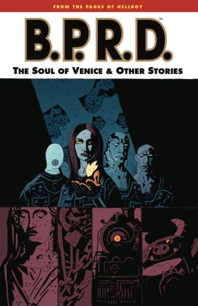 Cover for Mike Mignola · BPRD Volume 2: The Soul of Venice and Other Stories (Paperback Book) (2004)