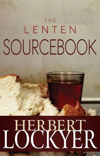 Cover for Herbert Lockyer · The Lenten Sourcebook (Paperback Book) (2013)