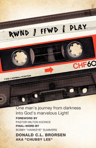Cover for Donald C. Brorsen · Rwnd / Ffwd / Play (Paperback Book) (2010)