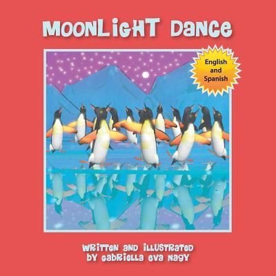 Cover for Gabriella Eva Nagy · Moonlight Dance (Paperback Book) (2018)