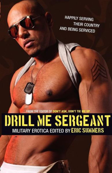 Cover for Eric Summers · Drill Me Sergeant (Paperback Book) (2012)