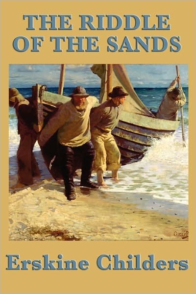 Cover for Erskine Childers · The Riddle of the Sands (Taschenbuch) (2011)