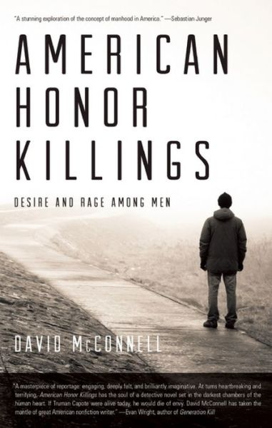 Cover for David McConnell · American Honor Killings: Desire and Rage Among Men (Paperback Book) (2013)