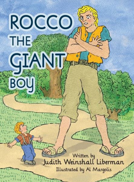 Cover for Judith Weinshall Liberman · Rocco the Giant Boy (Hardcover Book) (2021)