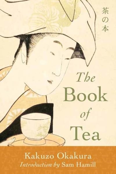 Cover for Kakuzo Okakura · The Book of Tea (Pocketbok) (2023)