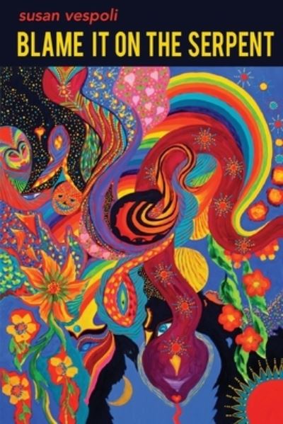Blame It on the Serpent - Susan Vespoli - Other - FLP Media Group - 9781646627325 - January 21, 2022