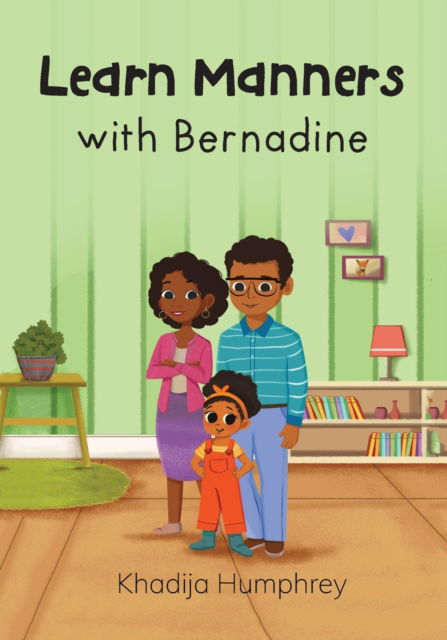 Cover for Khadija Humphrey · Learn Manners with Bernadine (Paperback Book) (2021)