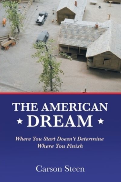 Cover for Carson Steen · The American Dream (Paperback Book) (2020)