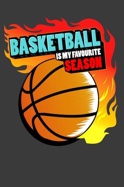 Cover for Basketball Is My Favorite · Basketball is My Favorite Season (Paperback Book) (2019)