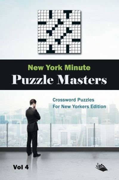 Cover for Speedy Publishing Llc · New York Minute Puzzle Masters Vol 4 (Pocketbok) (2015)