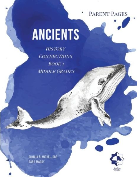 Cover for Sumaia B Michel · Middle Grades Ancient - Parent Pages (Pocketbok) (2021)