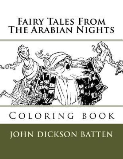 Cover for John Dickson Batten · Fairy Tales From The Arabian Nights (Paperback Book) (2018)