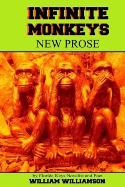 Cover for William Williamson · Infinite Monkeys (Paperback Book) (2018)