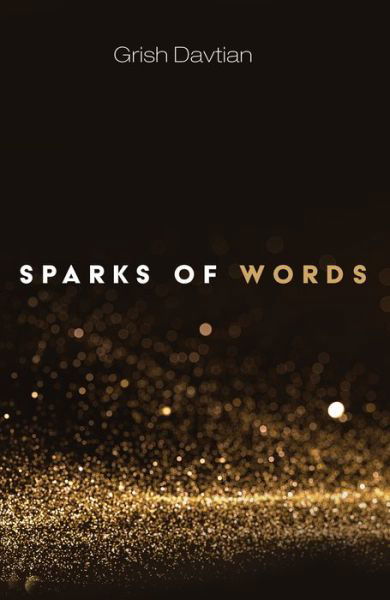 Cover for Grish Davtian · Sparks of Words (Pocketbok) (2020)