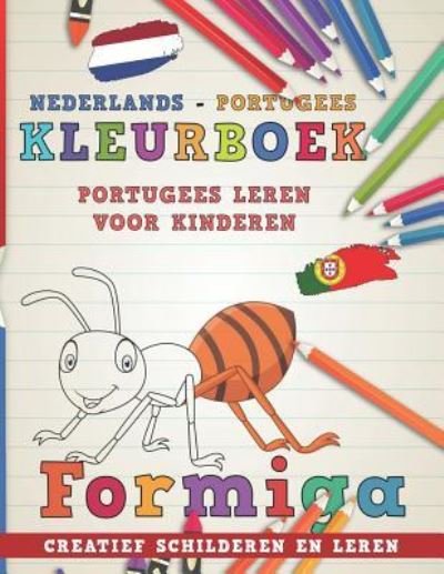Cover for Nerdmedianl · Kleurboek Nederlands - Portugees I Portugees Leren Voor Kinderen I Creatief Schilderen en Leren (Buch) (2018)