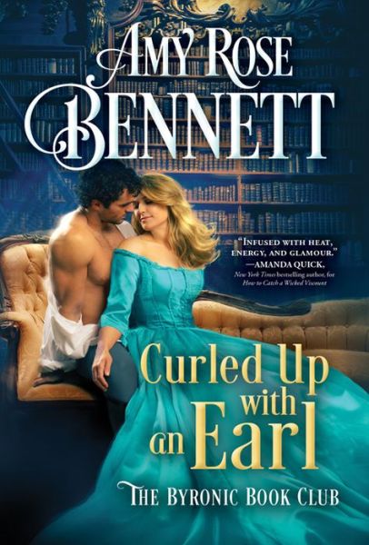 Cover for Amy Rose Bennett · Curled Up with an Earl - The Byronic Book Club (Paperback Book) (2023)