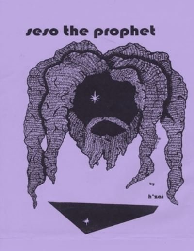 Seso the Prophet - Hzal Anubewei - Books - Oetryhouse - 9781734641325 - February 22, 2021