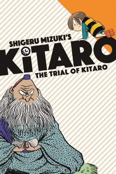 Cover for Mizuki Shigeru · The Trial of Kitaro (Paperback Bog) (2020)