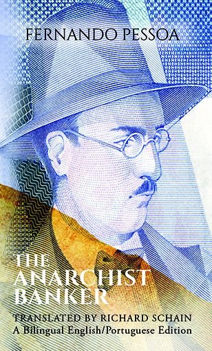 Cover for Fernando Pessoa · The Anarchist Banker - GWE Literature in Translation (Paperback Book) [Bilingual edition] (2018)