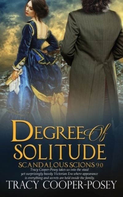 Degree of Solitude - Tracy Cooper-Posey - Books - Amazon Digital Services LLC - KDP Print  - 9781772638325 - March 18, 2019