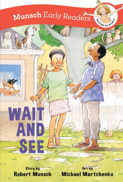 Cover for Robert Munsch · Wait and See Early Reader (Hardcover bog) (2024)