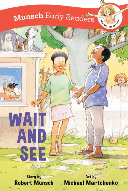 Cover for Robert Munsch · Wait and See Early Reader (Hardcover bog) (2024)